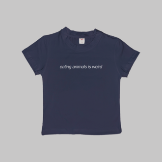 Eating Animals Is Weird Baby Tee