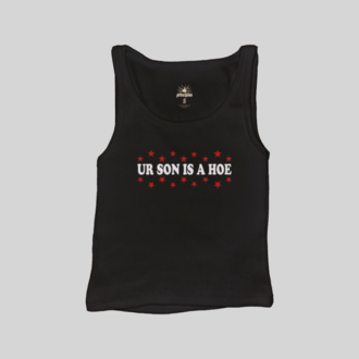 Ur Son Is A Hoe Askılı Üst Atlet