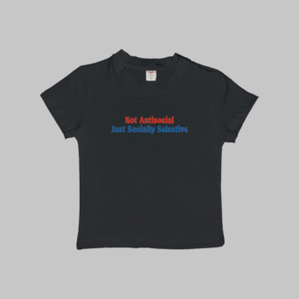 Not Antisocial Just Socially Selective Baby Tee