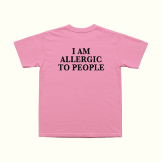 I'm Allergic To People T-Shirt