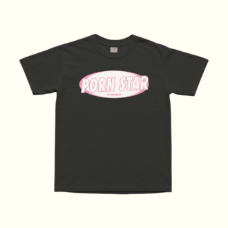 Pornstar In Training T-Shirt