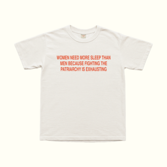 Women Need More Sleep T-Shirt