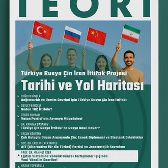 Türkiye Rusya Çin İran İttifak Projesi: Tarihi ve Yol Haritası