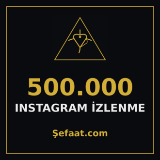 500.000 Instagram İzlenme
