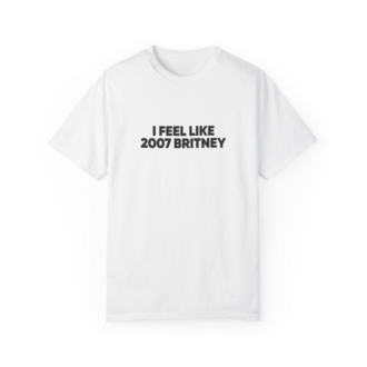 "2007 Britney" White T-Shirt