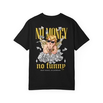 "No Funny" Black T-Shirt