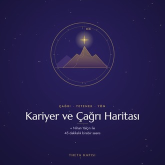 Kariyer ve Çağrı Haritası + 45 dakikalık seans