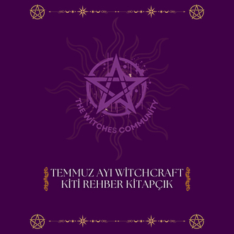 Temmuz Ayı Witchcraft Kiti Rehber Kitapçık