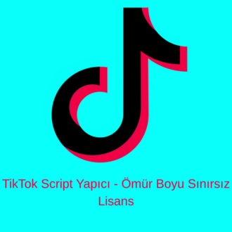 TikTok Script Yapıcı - Ömür Boyu Sınırsız Lisans