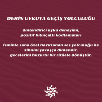 Derin Uyku Ses Yolculuğu