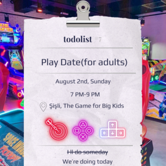 To Do List #7: Play Date (For Adults)
