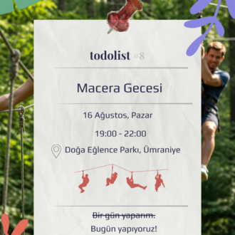 To Do List #8: Macera Gecesi