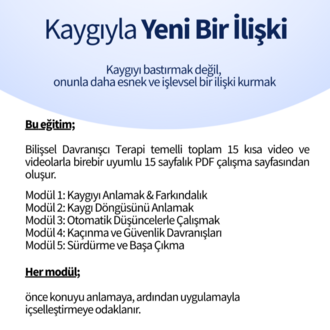 Kaygıyla Yeni Bir İlişki