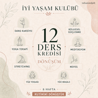 Dönüşüm Paketi 12 Kredi | İyi Yaşam Kulübü Paketleri