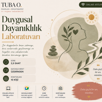 Duygusal Dayanıklılık Laboratuvarı | Online Workshop