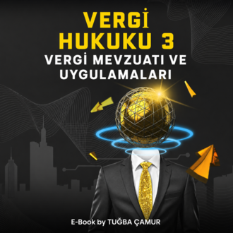 VERGİ HUKUKU 3