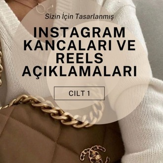 Instagram Kancaları Ve Reels Açıklamaları Rehberi | Cilt 1 (PDF)