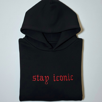 “STAY ICONIC” HOODIE