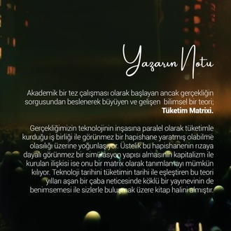 Tüketim Matrixi Kitabı (Yazarından Adınıza İmzalı)