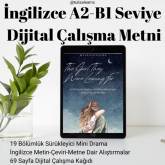 İngilizce A2-B1 Seviye Dijital Çalışma Metni —