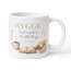 Hygge Yazılı Rahatlık İngilizce Kupa Bardak Özel Tasarım Hediye Mug