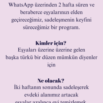 Erken Kayıt Fırsatı ❣️ 30 Haziran-13 Temmuz - 2 haftalık Sadeleşerek Özgürleş Programı