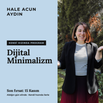 DİJİTAL MİNİMALİZM: Ekran Bağımlılığından Zihinsel Özgürlüğe