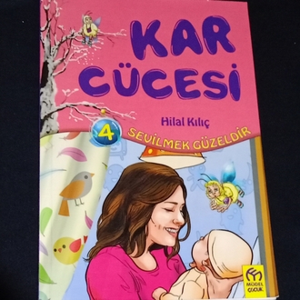 Kar Cücesi - Hilal Kılıç Çocuk Kitabı