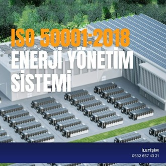 ISO 50001:2018 ENERJİ YÖNETİM SİSTEMİ