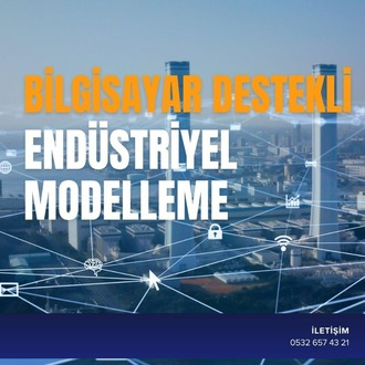 BİLGİSAYAR DESTEKLİ ENDÜSTRİYEL MODELLEME