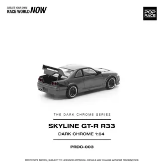 POP RACE PRDC003 SKYLINE GT-R R33 DARK CHROME