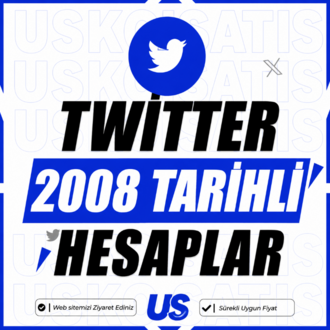 TWİTTER ''X'' 2008 TARİHLİ HESAPLAR (NADİR)