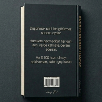 OVERTHİNKİNG’i KAPAT - %100 Hazır Olmayı Bekliyorsan Zaten Geç Kaldın 