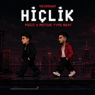 Poizi x Motive Type Beat 2026 - "HİÇLİK"