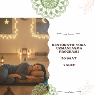 Restoratif Yoga Uzmanlaşma Programı (30 Saat - YACEP)
