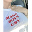 Cry- baby tee