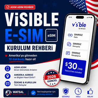 Amerika İçin Visible E-SIM Kurulum Rehberi (2026)