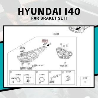 Hyundai i40 Sağ / Sol Far Montaj Braket Paketi