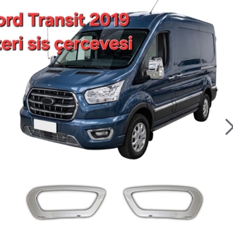 Ford Transit  Krom sis çerçevesi 2019 üzeri 