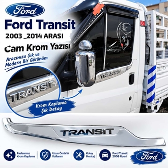 Ford Transit Krom Cam Çıtası Yazılı 2003-2014