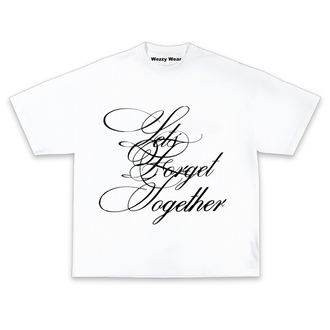 Let’s Forget Together Tshirt
