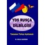 YDS RUSÇA DİLBİLGİSİ - TAMAMEN TÜRKÇE AÇIKLAMALI