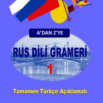 RUS DİLİ GRAMERİ A'DAN Z'YE (2 KİTAP)