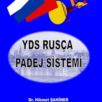 YDS RUSÇA PADEJ SİSTEMİ