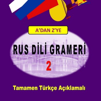 RUS DİLİ GRAMERİ A'DAN Z'YE (2 KİTAP)