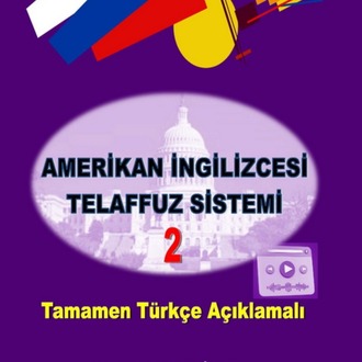 Amerikan İngilizcesi Telaffuz Sistemi (2 Ciltlik Set)