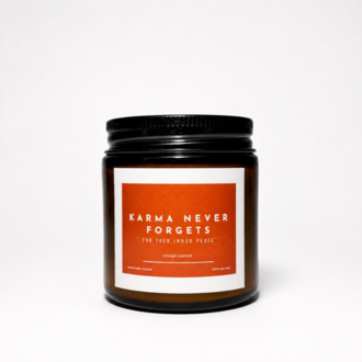 Karma Never Forgets | Orange Soy Candle
