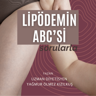 Sorularla Lipödemin ABC'si