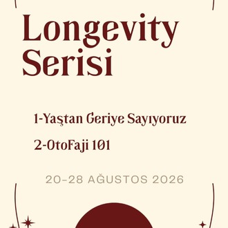 LONGEVITY SERİSİ -