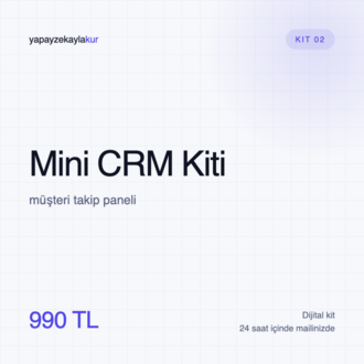 Kit 02 · Mini CRM Kiti — müşteri takip paneli